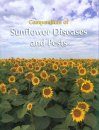 Compendium of Sunflower Diseases and Pests
