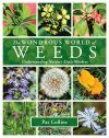 The Wondrous World of Weeds