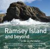 Ramsey Island and Beyond