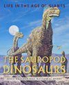 The Sauropod Dinosaurs