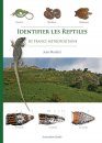 Identifier les Reptiles de France Métropolitaine [Identifying Reptiles of Metropolitan France]