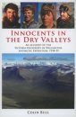 Innocents in the Dry Valleys