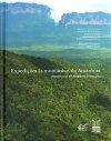 Expeditions to the Mountains of Amazonia / Expedições às Montanhas da Amazônia
