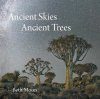 Ancient Skies, Ancient Trees