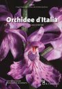 Orchidee D'Italia: Guida alle Orchidee Spontanee [Orchids Of Italy: Guide to Spontaneous Orchids]
