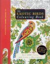 The Exotic Birds Colouring Book