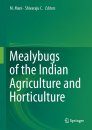 Mealybugs and their Management in Agriculture and Horticultural Crops