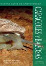 Caracoles y Babosas de la Península Ibérica y Baleares [Snails and Slugs of the Iberian Peninsula and the Balearic Islands]