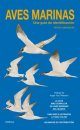 Aves Marinas: Una Guía de Identificación [Seabirds: An Identification Guide]