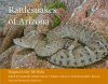 Rattlesnakes of Arizona