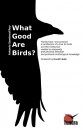 What Good Are Birds?