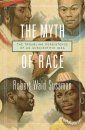The Myth of Race