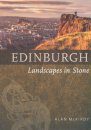 Edinburgh: Landscapes in Stone