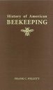 History of American Beekeeping