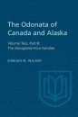 The Odonata of Canada and Alaska, Volume 2, Part 3: The Anisoptera – Four Families