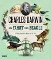 Die Fahrt der Beagle: Darwins Illustrierte Reise um die Welt [The Voyage of the Beagle: The Illustrated Edition of Charles Darwin's Travel Memoir and Field Journal]