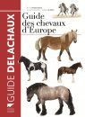 Guide des Chevaux d'Europe [Guide to the Horses of Europe]