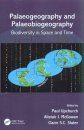 Palaeogeography and Palaeobiogeography
