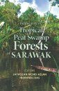 Biodiversity of Tropical Peat Swamp Forest of Sarawak