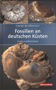 Fossilien an Deutschen Küsten: Finden und Bestimmen [Fossils of Germany's Coasts: Finding and Identifying]