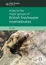 A Key to the Major Groups of British Freshwater Invertebrates