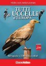 Tutti gli Uccelli d'Europa [Birds of Europe, North Africa, and the Middle East]