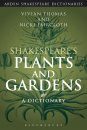 Shakespeare's Plants and Gardens