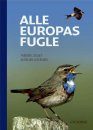 Alle Europas Fugle [Birds of Europe, North Africa, and the Middle East]