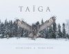 Taïga: Visions of Finnish Nature / Regards sur la Nature Finlandaise (Boxed Set)