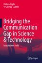Bridging the Communication Gap in Science & Technology