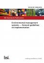 BS EN ISO 14004:2016: Environmental Management Systems