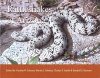 Rattlesnakes of Arizona, Volume 2: Conservation, Behavior, Venom, and Evolution