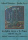 Medicinal Plants of the Andes and the Amazon