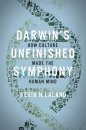 Darwin's Unfinished Symphony