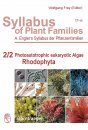 Syllabus of Plant Families, Volume 2/2: Photoautotrophic Eukaryotic Algae