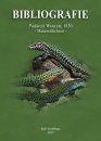 Bibliografie der Familie Lacertidae, Band 1: Podarcis Wagler, 1830 - Mauereidechsen [Bibliography of the Family Lacertidae, Volume 1: Podarcis Wagler, 1830 - Wall Lizards]