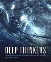 Deep Thinkers