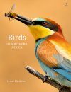 Birds of Southern Africa