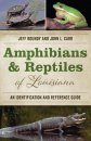 Amphibians & Reptiles of Louisiana