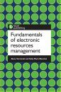 Fundamentals of Electronic Resources Management