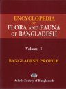 Encyclopedia of Flora and Fauna of Bangladesh, Volume 1: Bangladesh Profile