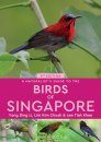 A Naturalist's Guide to the Birds of Singapore