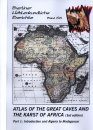 Berliner Höhlenkundliche Berichte, Volume 68-69: Atlas of the Great Caves and the Karst of Africa (2-Volume Set)
