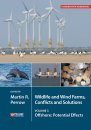 Wildlife and Wind Farms, Conflicts and Solutions, Volume 3
