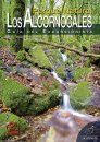 Parque Natural Los Alcornocales: Guía del Excursionista [Los Alcornocales Natural Park: Hiker's Guide]