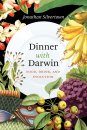 Dinner with Darwin