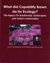 What Did Capability Brown Do for Ecology?
