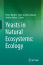 Yeasts in Natural Ecosystems: Ecology
