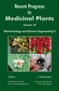 Recent Progress in Medicinal Plants, Volume 39: Biotechnology and Genetic Engineering II