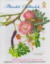 100 Botanical Beauties: Celebrating 100 years of Chulalongkorn University [English / Thai]